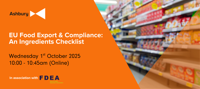 Webinar recording - EU Food Export & Compliance: An Ingredients Checklist